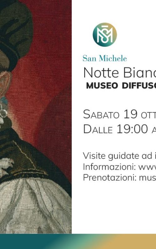 “La Notte Bianca dell’Arte al San Michele” – Sabato 19 ottobre 2024